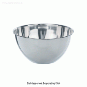 Bochem® Stainless-steel Evaporating Dish/Bowl, 100~1,000㎖With Flat-bottom, Non-magnetic 18/10 Stainless-steel, Finished Surface, [Germany-made], 비자성 스텐 증발접시/보울